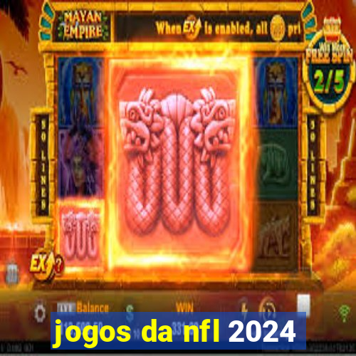 jogos da nfl 2024